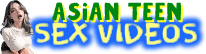 Asian Teen Sex Videos